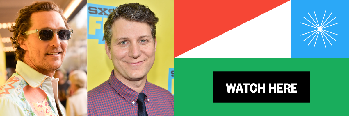 SXSW Sessions Online Matthew McConaughey and Jeff Nichols
